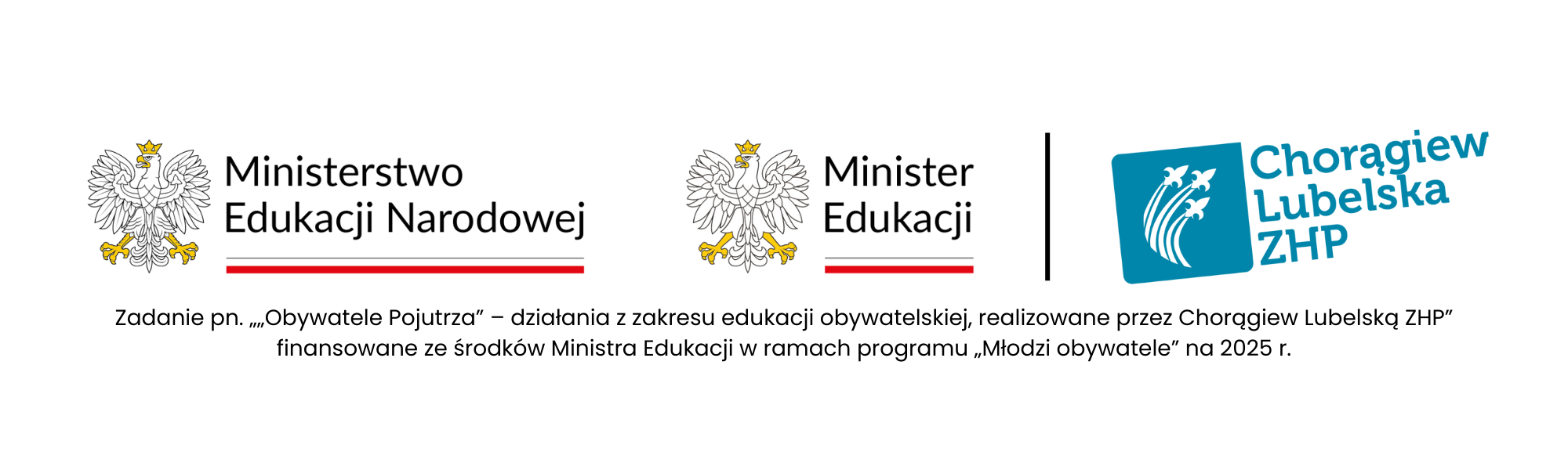 Baner informujący o finansowaniu ze środków Ministra Edukacji z logotypami Ministerstwa Edukacji Narodowej, Ministra Edukacji i logiem chorągwi.
